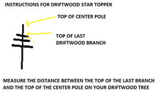 Load image into Gallery viewer, Handcrafted Driftwood Christmas Tree Star Topper